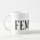 FEMINIST KAFFEETASSE (Links)