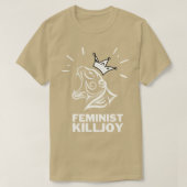 Feminist Killjoy T-Shirt (Design vorne)