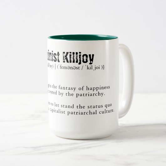 Feminist Killjoy Zwei-Ton-Kaffee-Tasse Zweifarbige Tasse (VorderseiteRechts)