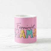 Feminist Mama Kaffeetasse (Mittel)