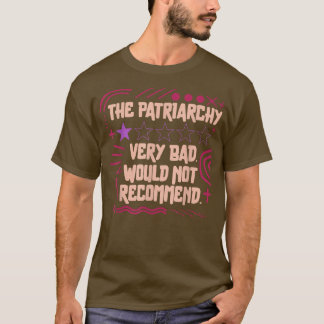 Feminist Patriarchat Review Sehr schlechte Frauen  T-Shirt
