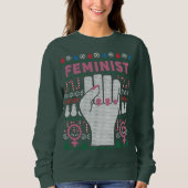 Feminist Power Ugly Christmas Sweater Sweatshirt (Vorderseite)