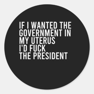 Feminist Pro Choice - Abtreibungsrechte Runder Aufkleber