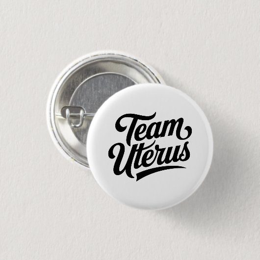 Feminist Pro Choice Team Uterus Button (Vorne & Hinten)