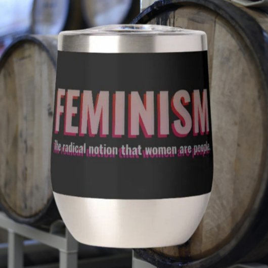 Feminist Quote Wine Tumbler - Bold Sipware