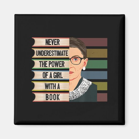 Feminist Ruth Bader Ginsburg Rbg Quote Girl With B Magnet (Vorne)