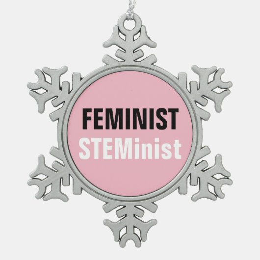 Feminist Steminist Schneeflocken Zinn-Ornament (Vorderseite)
