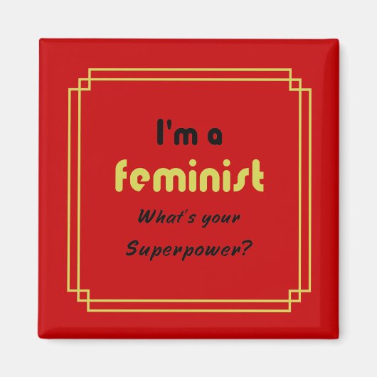 Feminist Super Power Slogan Gold auf rot Magnet (Vorne)