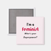 Feminist Super Power Slogan pink Magnet (Vorderseite/Rückseite)