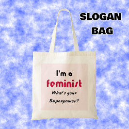 Feminist Super Power Slogan pink Tragetasche