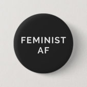 Feministin AF Zitat Button (Vorderseite)