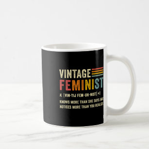 Feministin Definition weiß mehr als sie sagt Retro Kaffeetasse