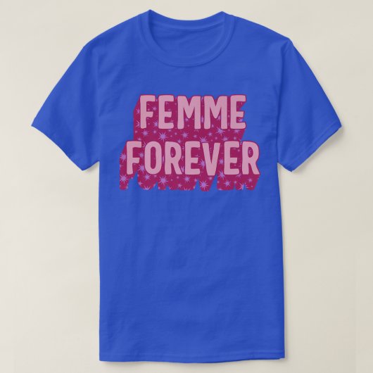 Feministin Forever Girl Power Frauen Empowermen T-Shirt (Design vorne)
