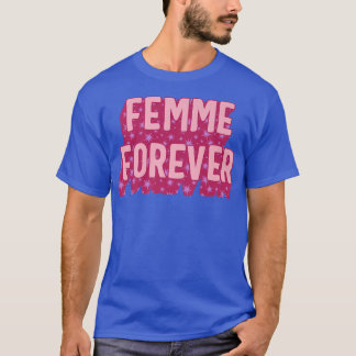Feministin Forever Girl Power Frauen Empowermen T-Shirt