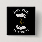 Feministin Hexe - Das Patriarchat I Button (Vorderseite)