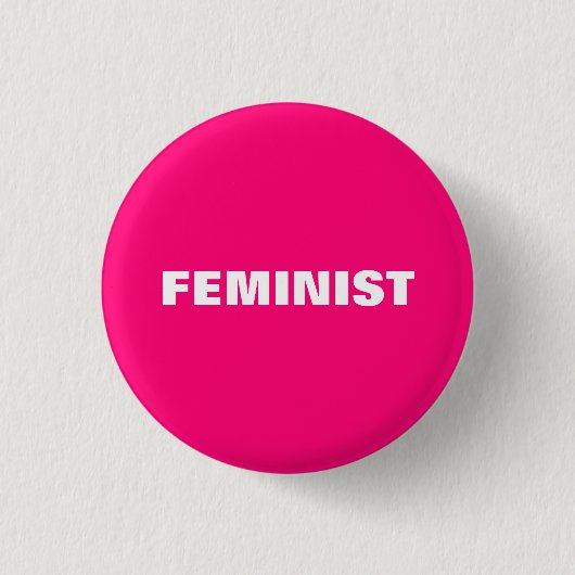 Feministisch-heiß-rosa Fuchsia minimalistisch mode Button (Vorderseite)
