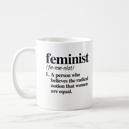 Feministische Definition - eine Person, die Frauen Kaffeetasse (Links)