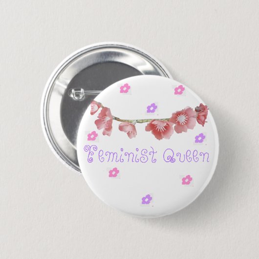 feministische Königin (◕‿◕✿) Button (Vorne & Hinten)