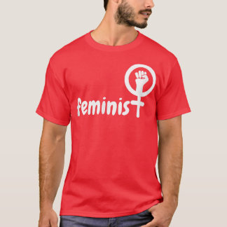 Feministischer FeminismusWir sollten alle Feminist T-Shirt