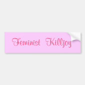Feministischer Killjoy Autoaufkleber (Vorne)