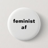 feministischer runder Knopf af Button (Vorderseite)