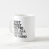 Feministischer Spaß Kaffeetasse (Vorderseite Links)