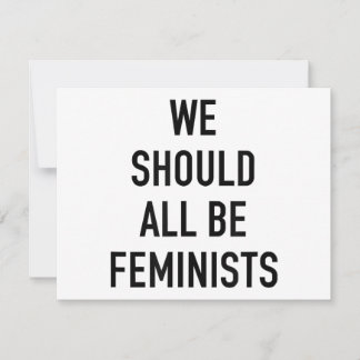 Feministischer T - Shirt - wir sollten alle Femini