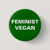 Feministischer veganer Knopf Button (Vorderseite)
