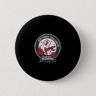 Feministischer Wer Alles, was du kannst, kann ich  Button