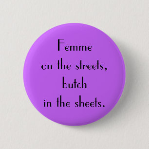 "Femme auf den Straßen" Knopf Button