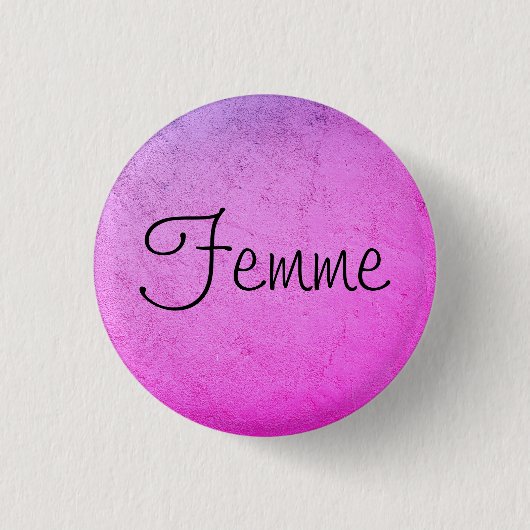 Femme Button (Vorderseite)