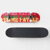 FEMME FATALE / JMT SKATEBOARDS (Horizontal)