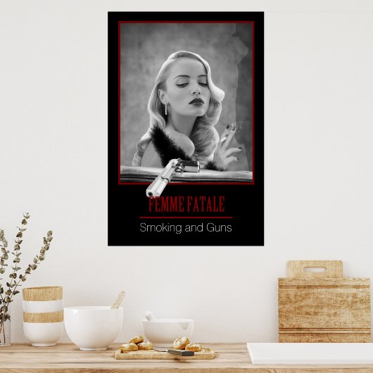 Femme Fatale - Rauchen und Waffen Retro Schwarz/We Poster (Küche)