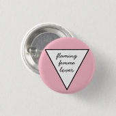 Femme-Liebhaber kleine Taste Button (Vorne & Hinten)
