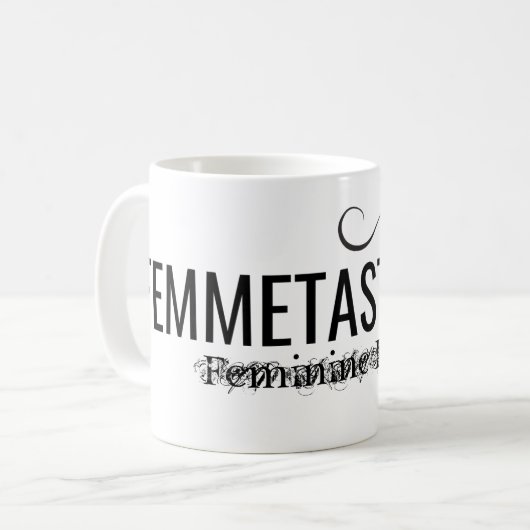 FEMMETASTIK-TASSE KAFFEETASSE (Vorderseite Links)