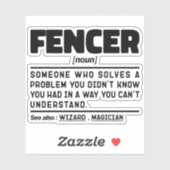 Fencer Noun Fencing Instructor Funny Fences Maker Aufkleber (Blatt)