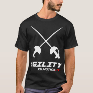 Fencing Agility In Motion T-Shirt