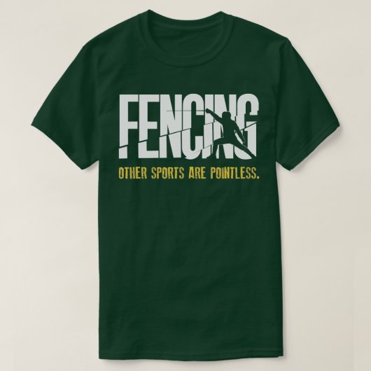Fencing Andere Sportarten sind sinnlose Fencer Epe T-Shirt (Design vorne)