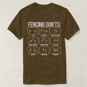 Fencing Dont's Fencer Funny Fencing Geschenk T-Shirt (Design vorne)