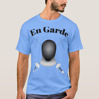 Fencing en Garde (1) T-Shirt