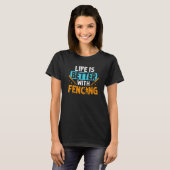 Fencing Fencer Sword Fighting Sport T-Shirt (Vorne ganz)