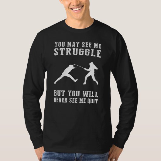 Fencing Fortitude: Parry Through Challenges in Sty T-Shirt (Vorderseite)