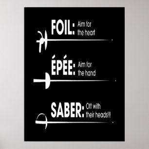 Fencing-Geschenk  Ich gewinne immer alle Matches Poster