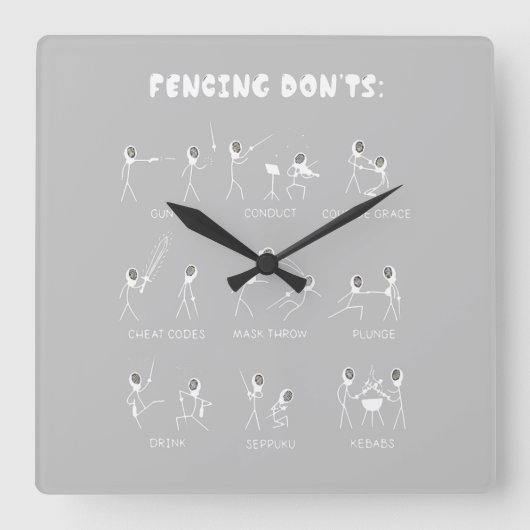 Fencing-Geschenk| Ich gewinne immer alle Matches Quadratische Wanduhr (Vorderseite)