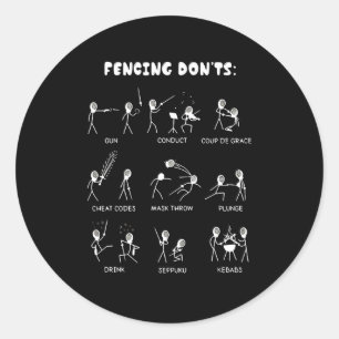 Fencing-Geschenk  Ich gewinne immer alle Matches Runder Aufkleber