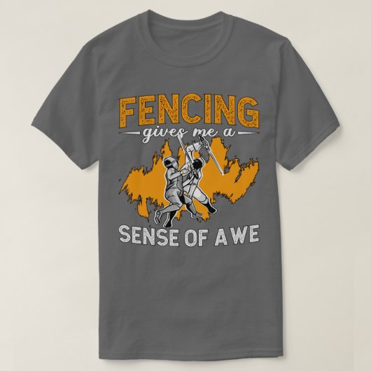 Fencing gibt mir ein Gefühl von langweiligen Wörte T-Shirt (Design vorne)