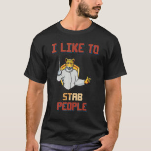 Fencing Ich halte Menschen gerne Spaß Graphic T-Shirt