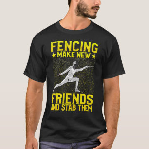 Fencing macht neue Freunde und erstickt sie T-Shirt