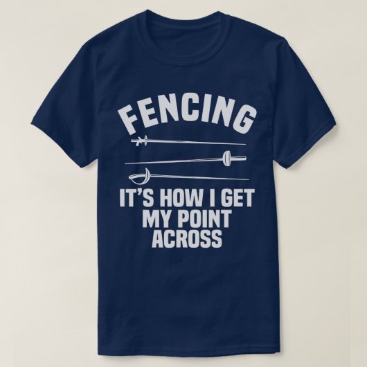 Fencing Sport Fence Foil Epee Saber Sword Fencer T-Shirt (Design vorne)