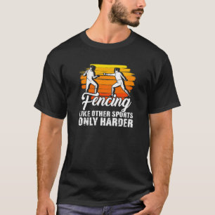 Fencing Sports Duel Fencer Epee Rapier Säbelkampf T-Shirt